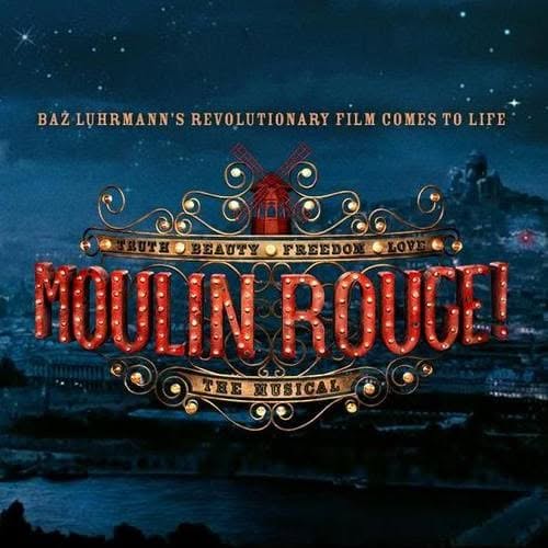 Moulin Rouge The Musical